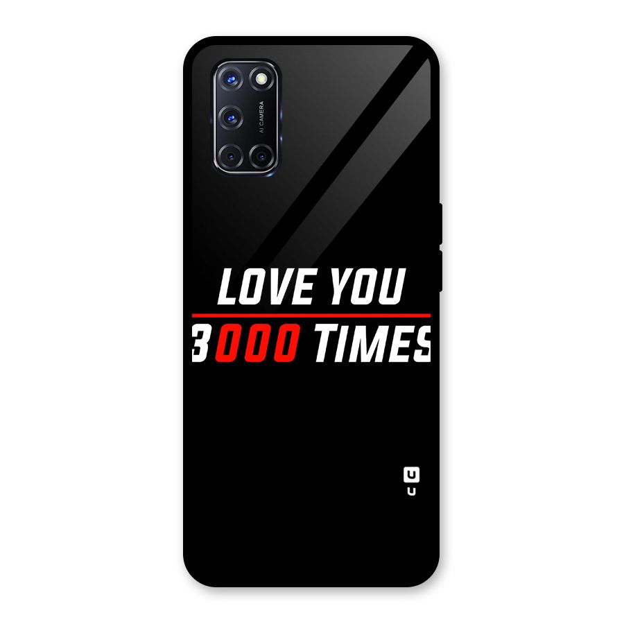 Love You 3000 Times Glass Back Case for Oppo A52