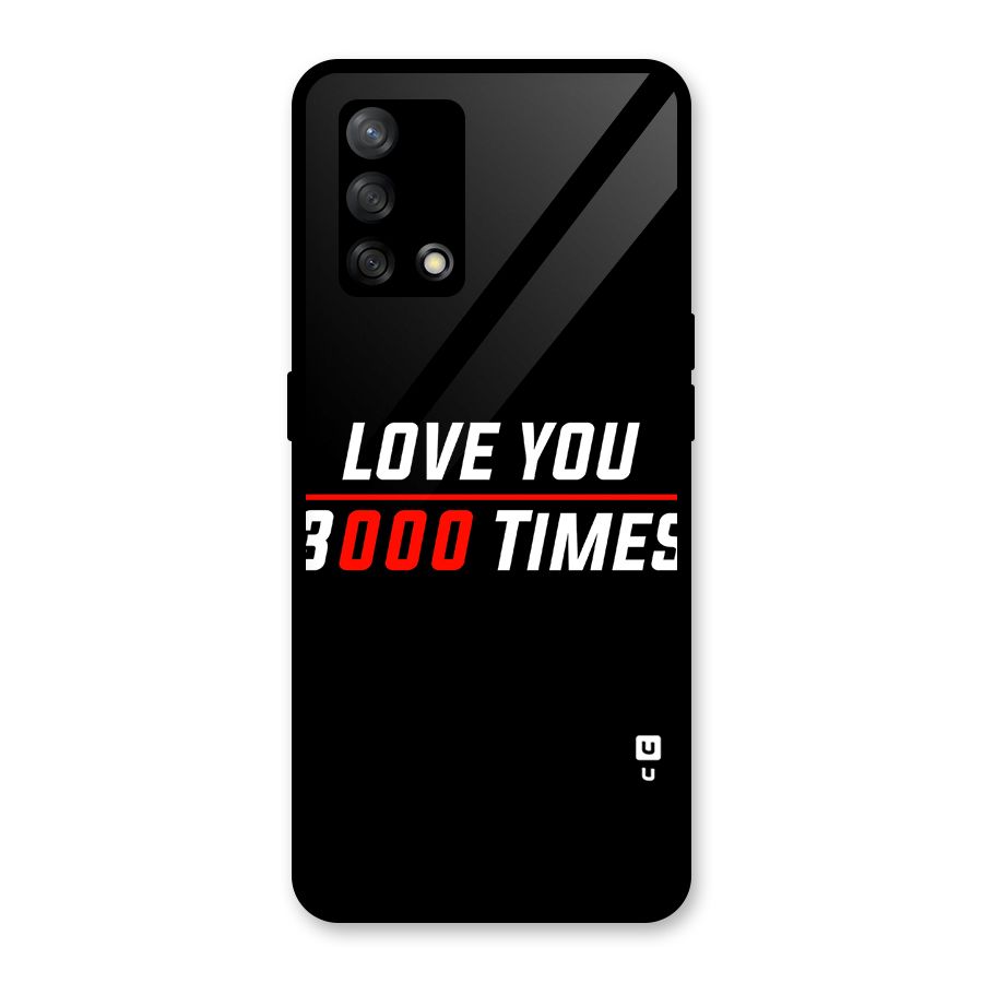 Love You 3000 Times Glass Back Case for Oppo F19