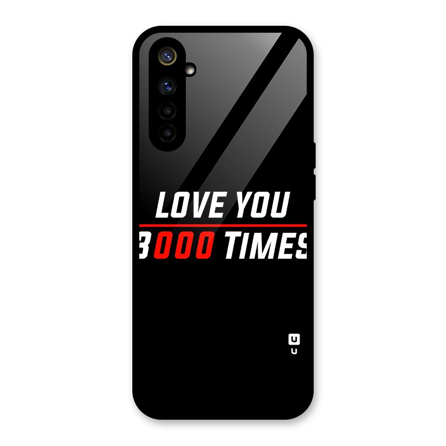 Love You 3000 Times Glass Back Case for Realme 6