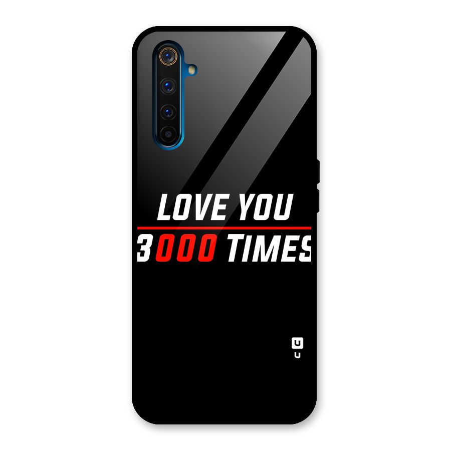 Love You 3000 Times Glass Back Case for Realme 6 Pro