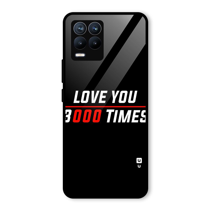 Love You 3000 Times Glass Back Case for Realme 8 Pro