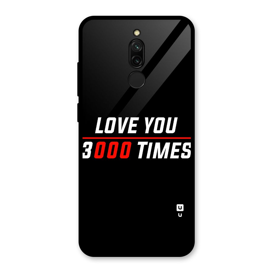Love You 3000 Times Glass Back Case for Redmi 8