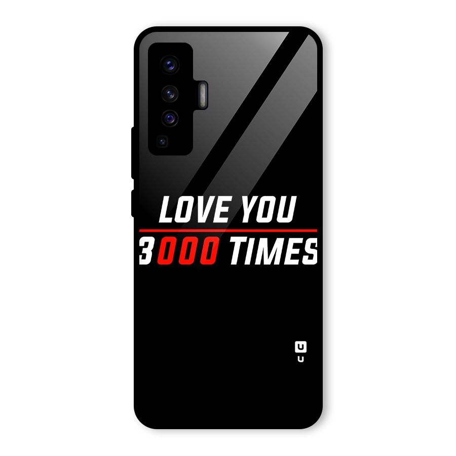 Love You 3000 Times Glass Back Case for Vivo X50