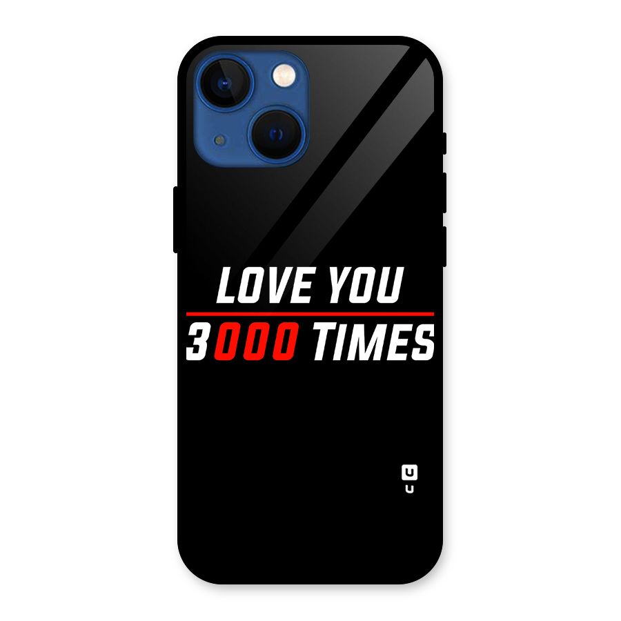 Love You 3000 Times Glass Back Case for iPhone 13 Mini