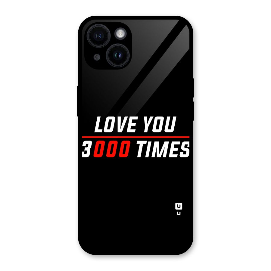 Love You 3000 Times Glass Back Case for iPhone 14