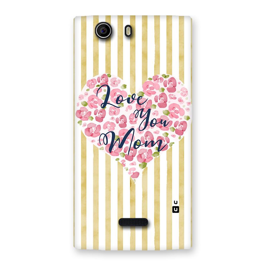 Love You Mom Back Case for Canvas Nitro 2 E311