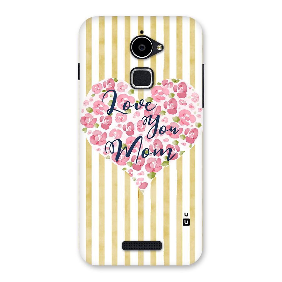 Love You Mom Back Case for Coolpad Note 3 Lite