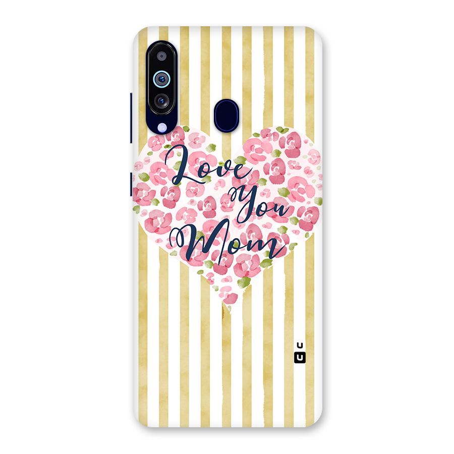 Love You Mom Back Case for Galaxy M40