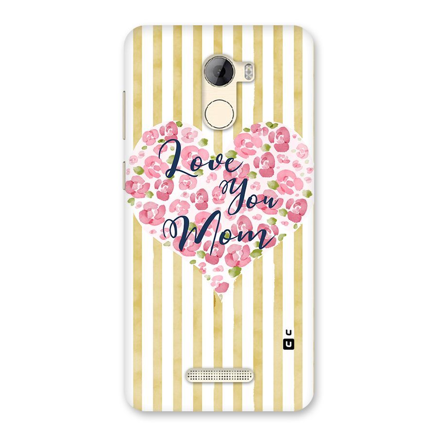 Love You Mom Back Case for Gionee A1 LIte