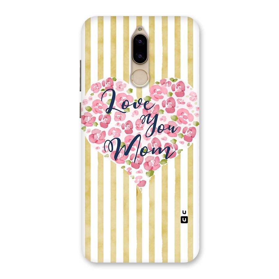Love You Mom Back Case for Honor 9i