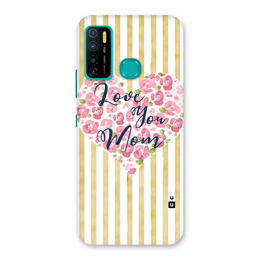 Love You Mom Back Case for Infinix Hot 9 Pro