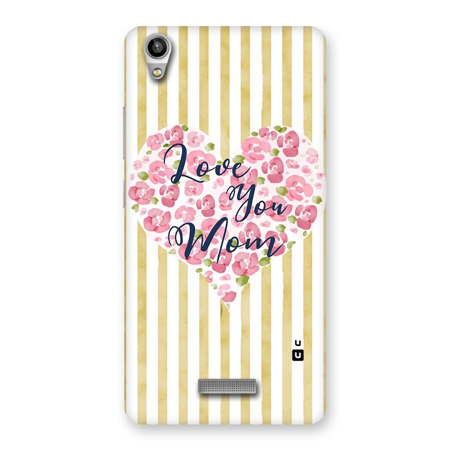 Love You Mom Back Case for Lava-Pixel-V1