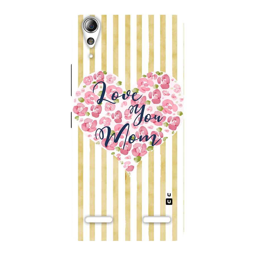 Love You Mom Back Case for Lenovo A6000