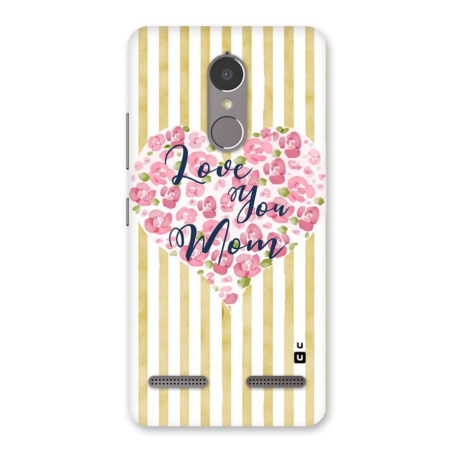 Love You Mom Back Case for Lenovo K6 Power