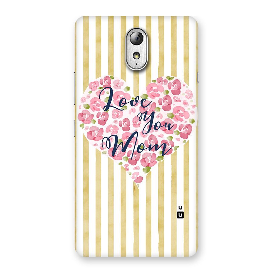 Love You Mom Back Case for Lenovo Vibe P1M
