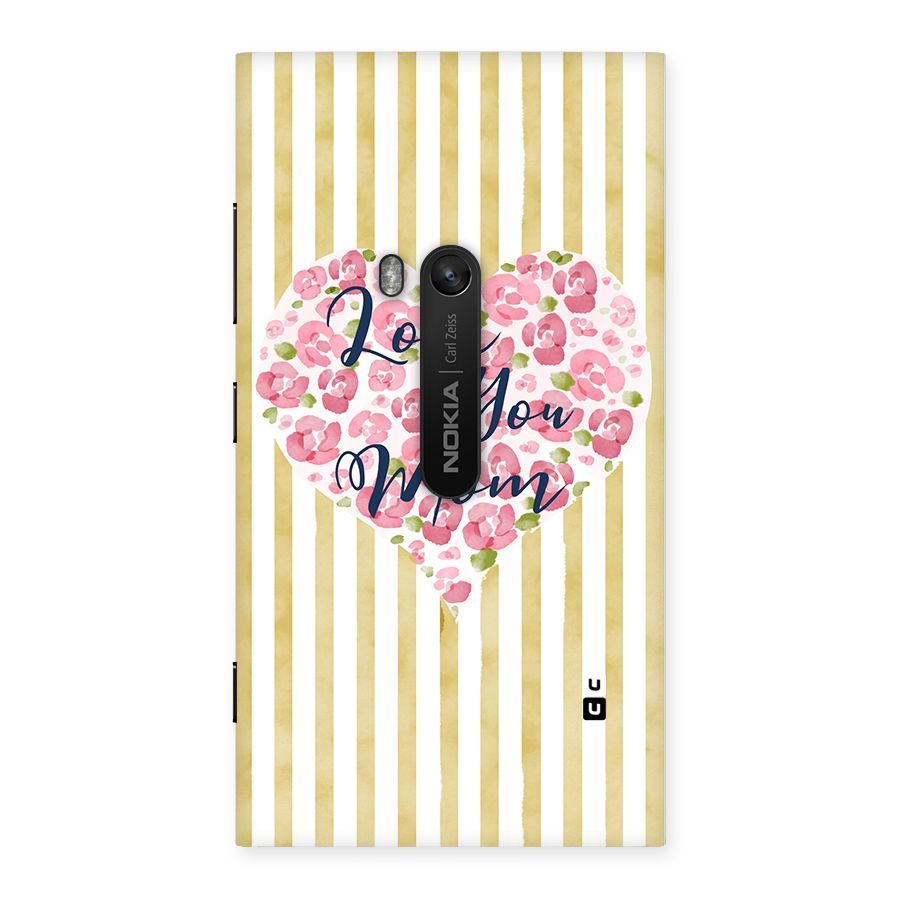 Love You Mom Back Case for Lumia 920