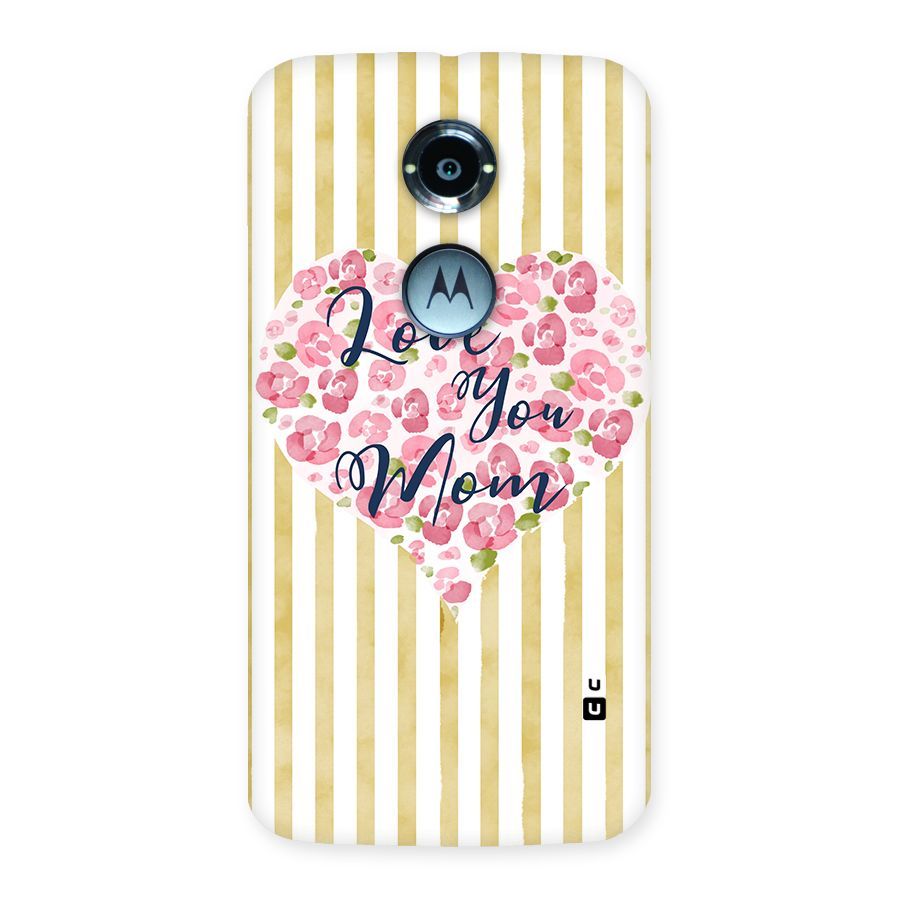 Love You Mom Back Case for Moto X 2nd Gen