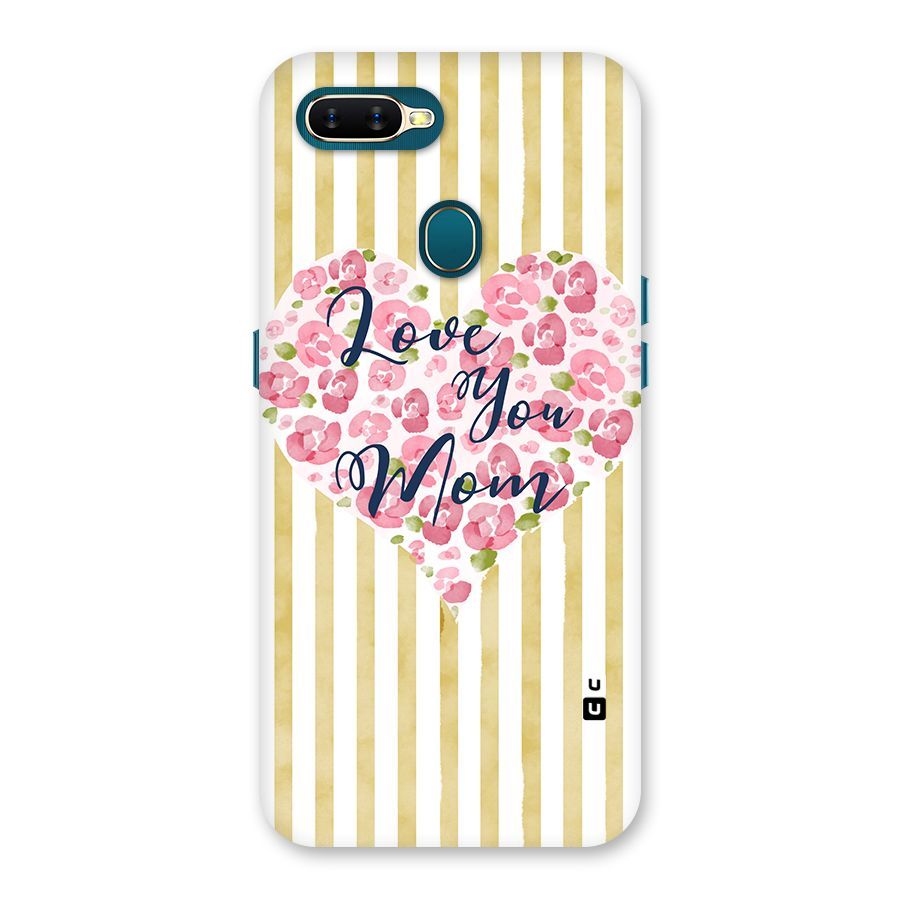 Love You Mom Back Case for Oppo A11k