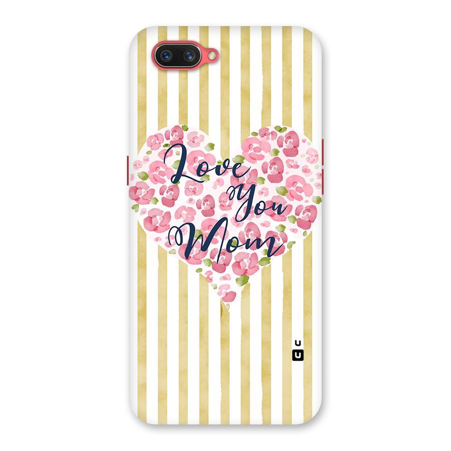 Love You Mom Back Case for Oppo A3s