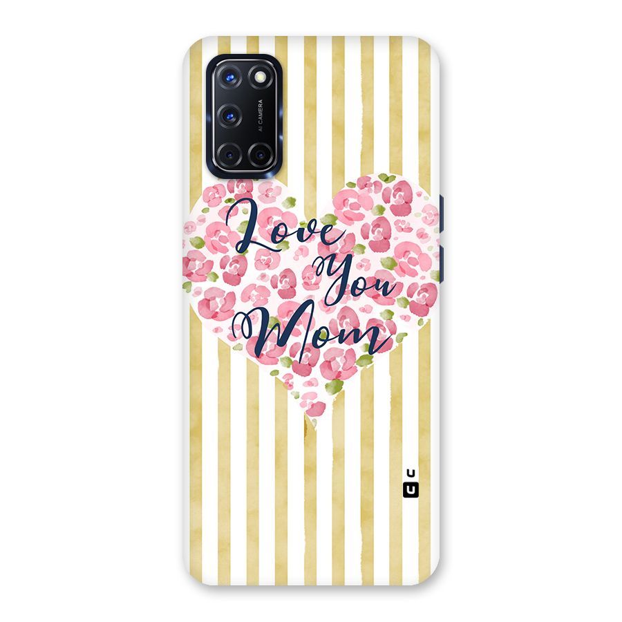 Love You Mom Back Case for Oppo A52