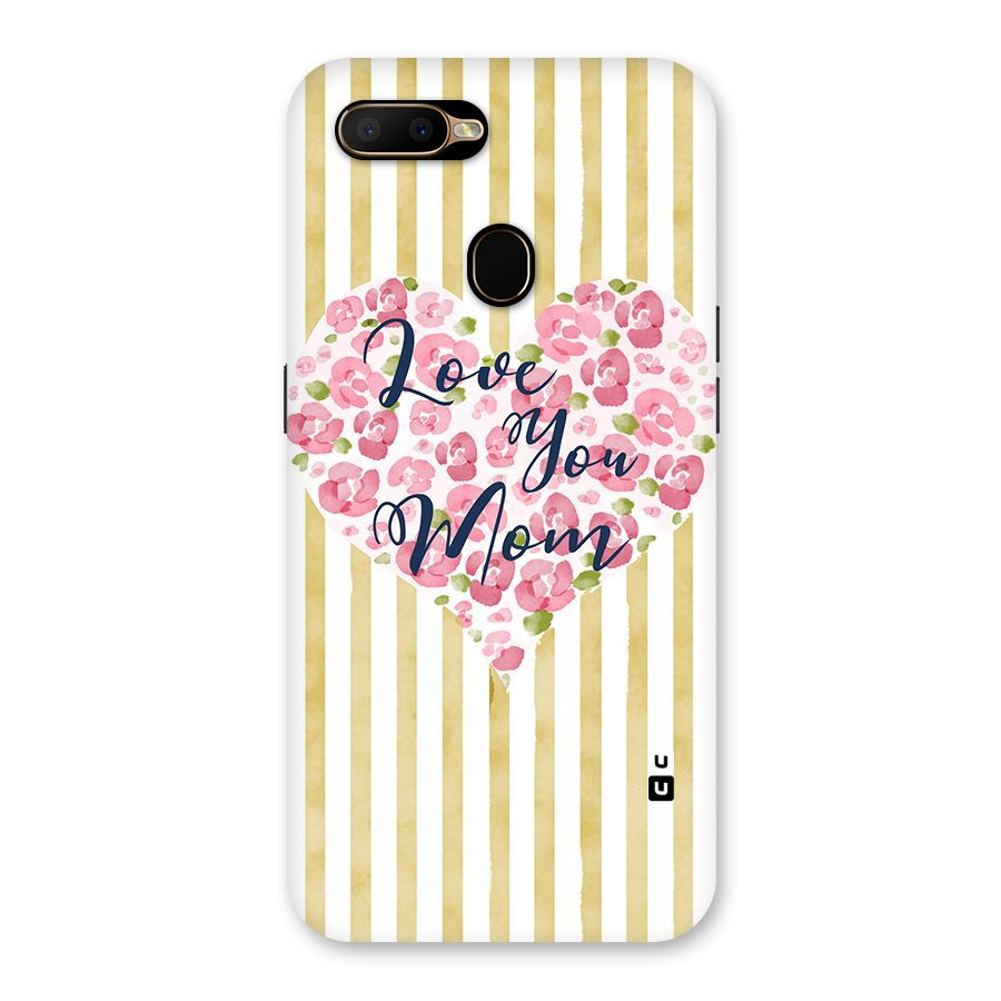 Love You Mom Back Case for Oppo A5s