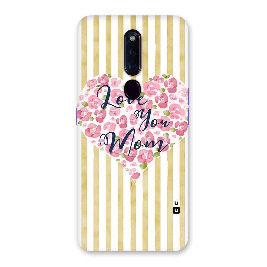 Love You Mom Back Case for Oppo F11 Pro