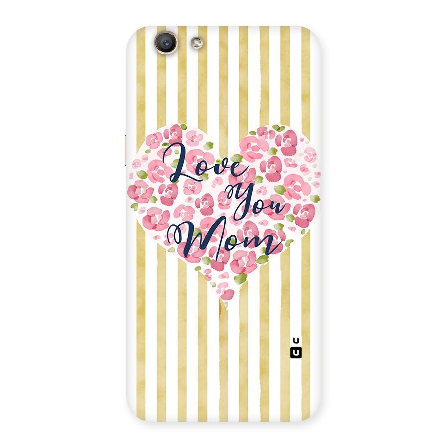 Love You Mom Back Case for Oppo F1s