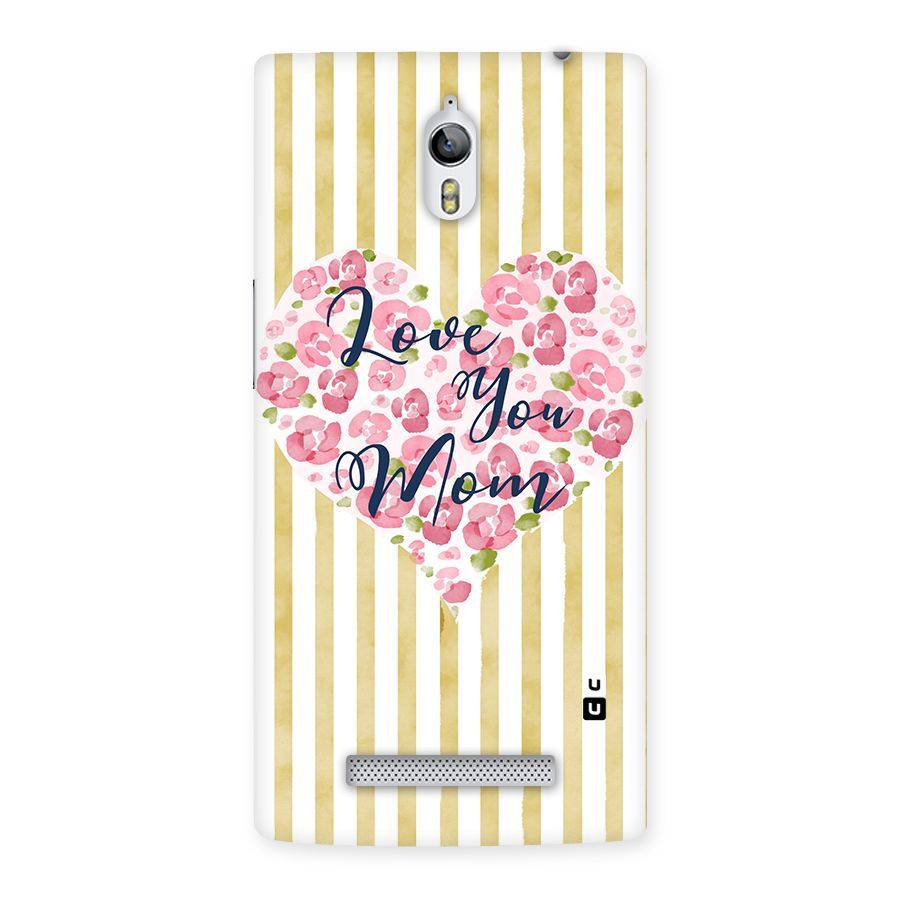 Love You Mom Back Case for Oppo Find 7