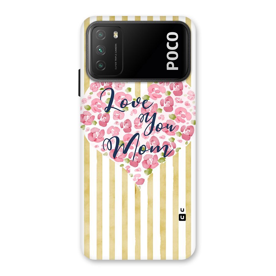 Love You Mom Back Case for Poco M3