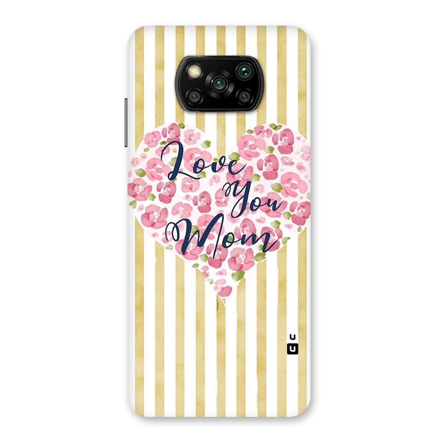 Love You Mom Back Case for Poco X3
