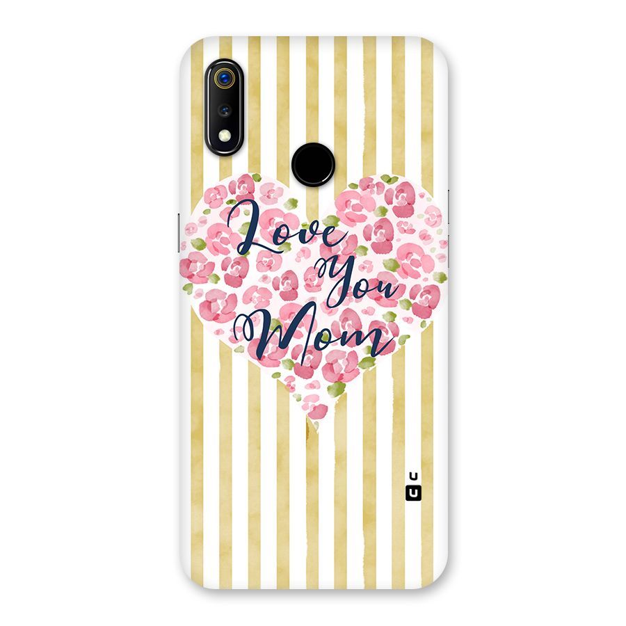 Love You Mom Back Case for Realme 3