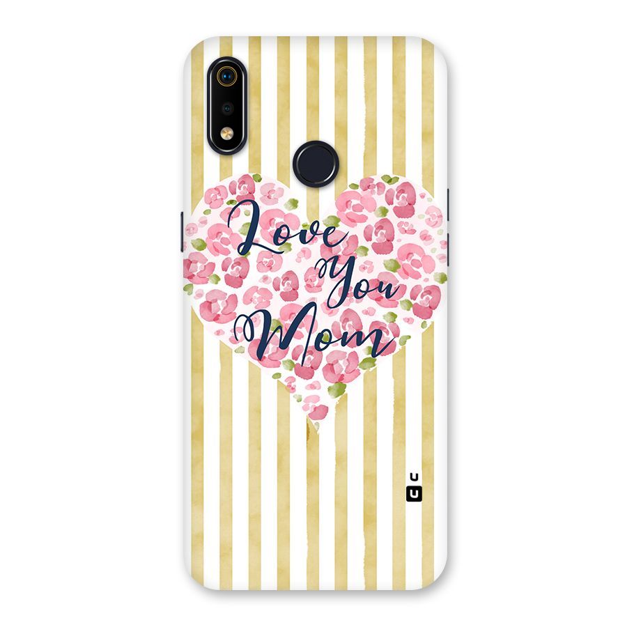 Love You Mom Back Case for Realme 3i