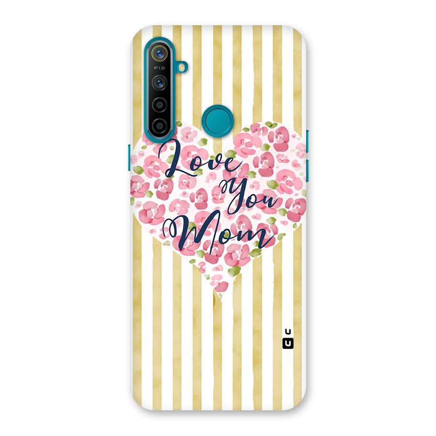 Love You Mom Back Case for Realme 5i