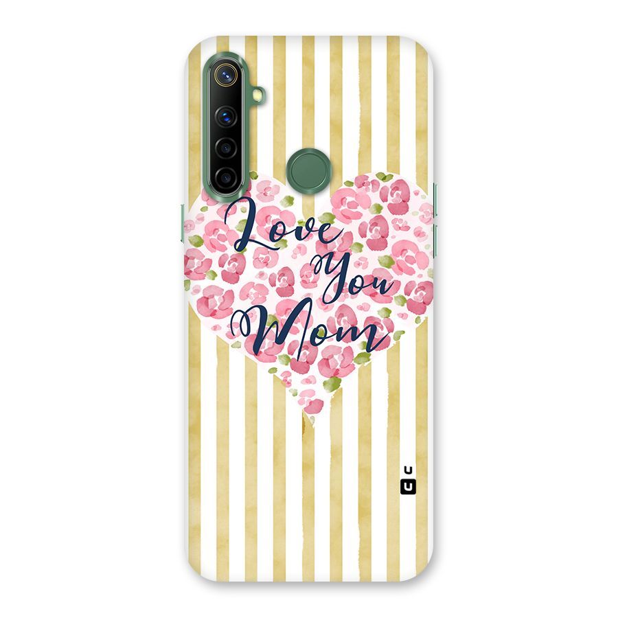 Love You Mom Back Case for Realme Narzo 10