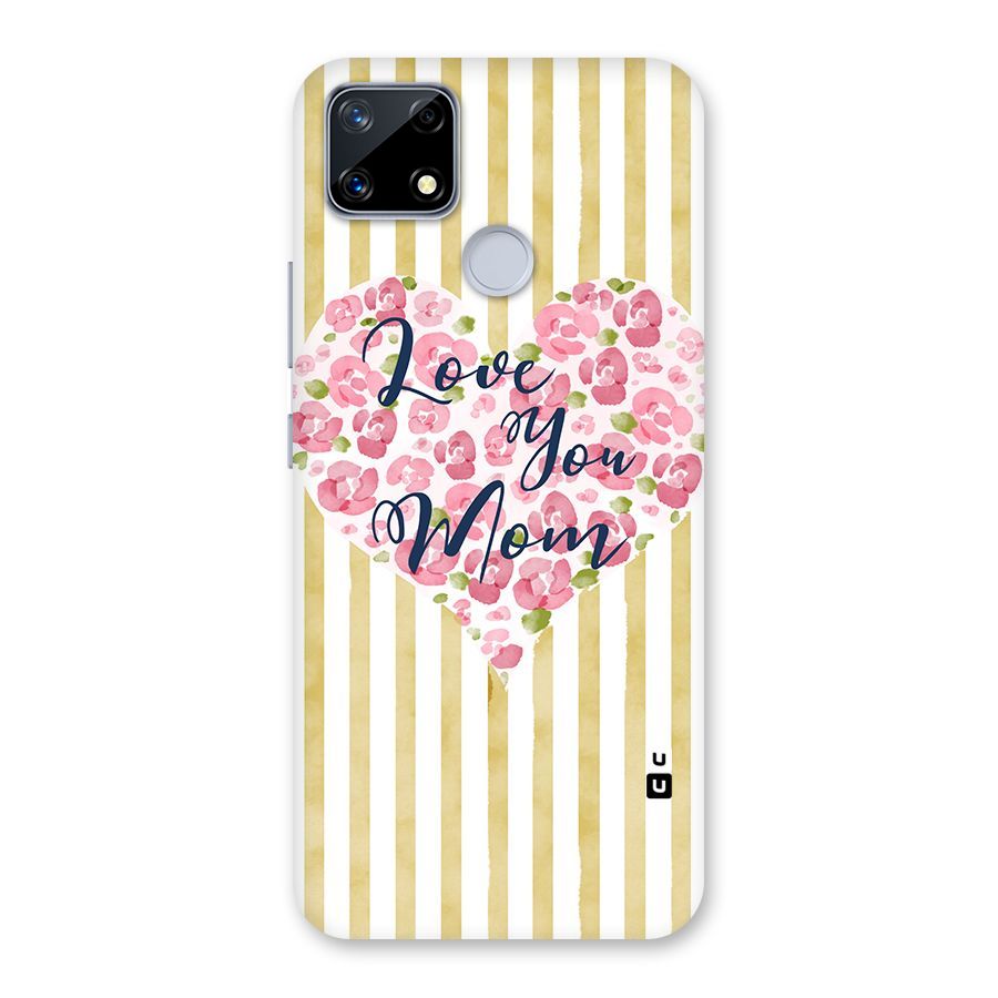 Love You Mom Back Case for Realme Narzo 20