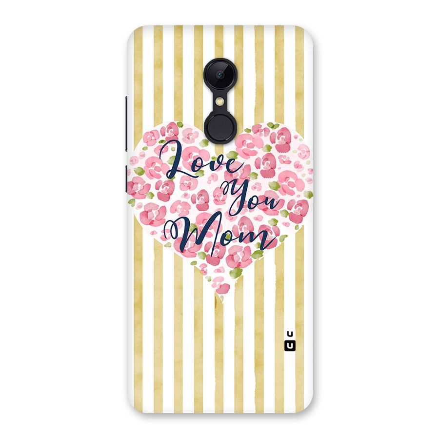 Love You Mom Back Case for Redmi 5