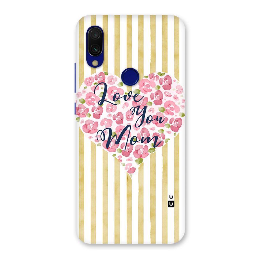 Love You Mom Back Case for Redmi 7