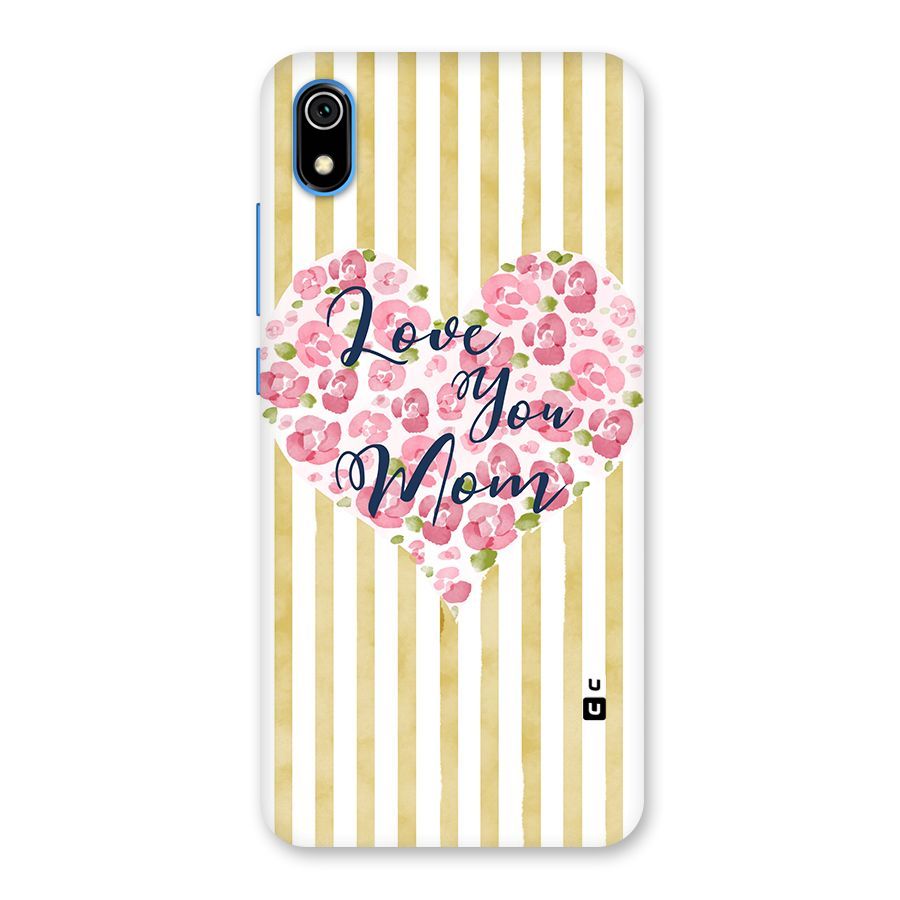Love You Mom Back Case for Redmi 7A