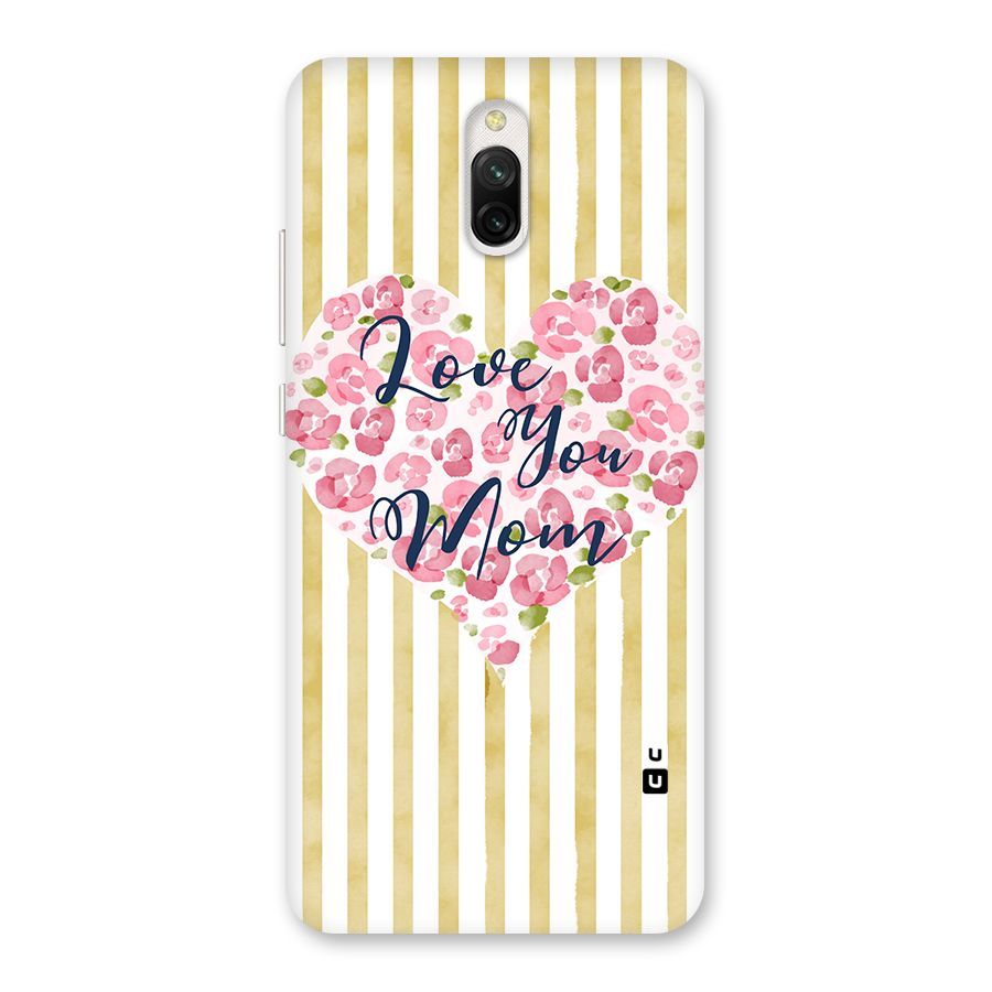 Love You Mom Back Case for Redmi 8A Dual