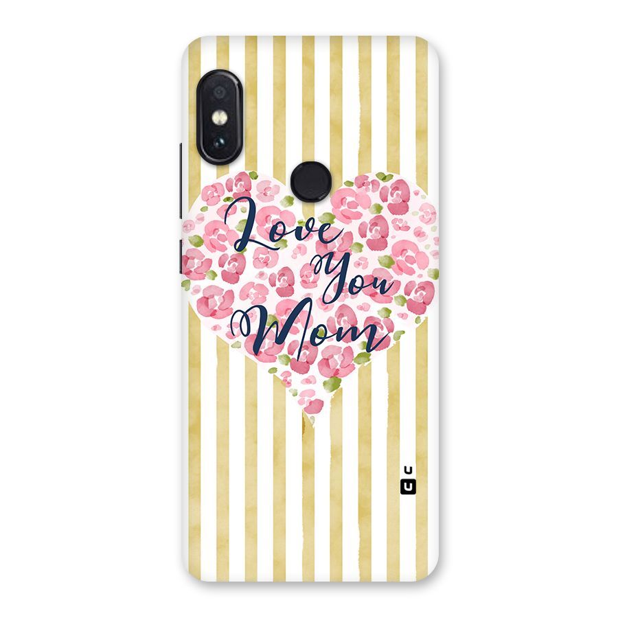Love You Mom Back Case for Redmi Note 5 Pro