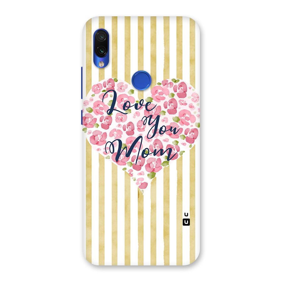 Love You Mom Back Case for Redmi Note 7S