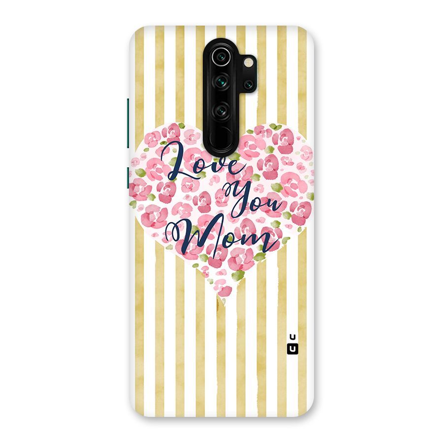 Love You Mom Back Case for Redmi Note 8 Pro