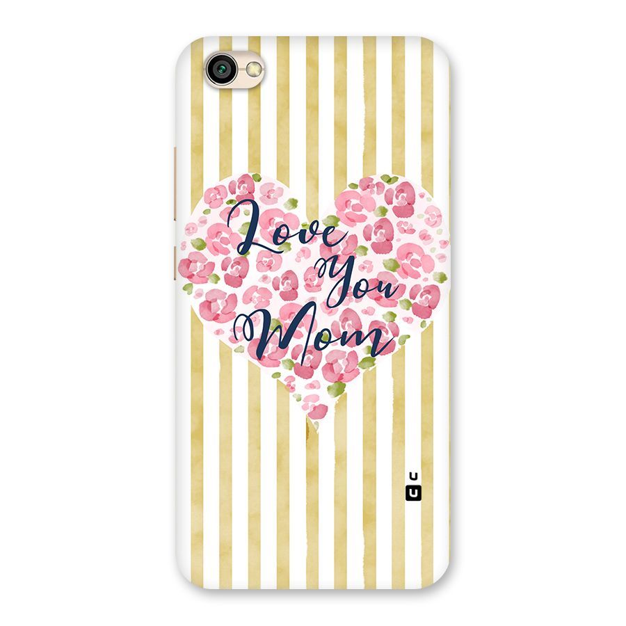 Love You Mom Back Case for Redmi Y1 Lite