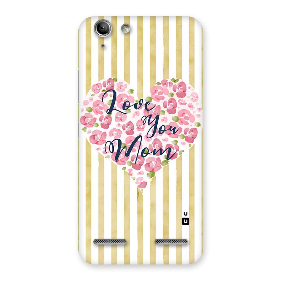 Love You Mom Back Case for Vibe K5