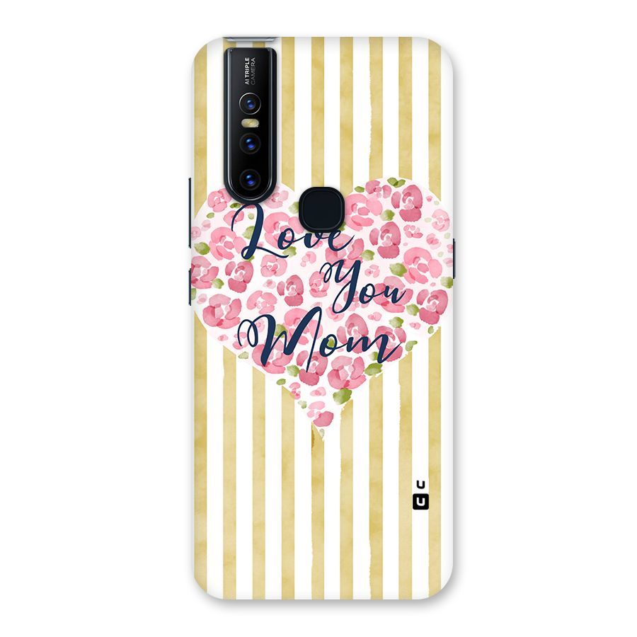Love You Mom Back Case for Vivo V15