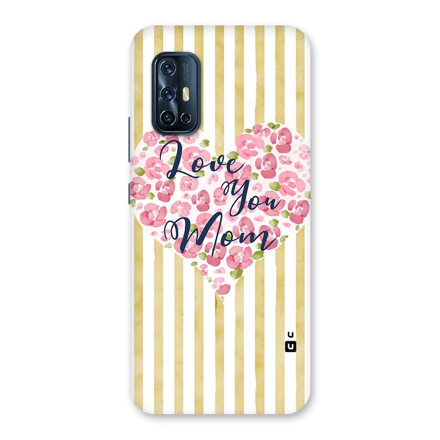 Love You Mom Back Case for Vivo V17