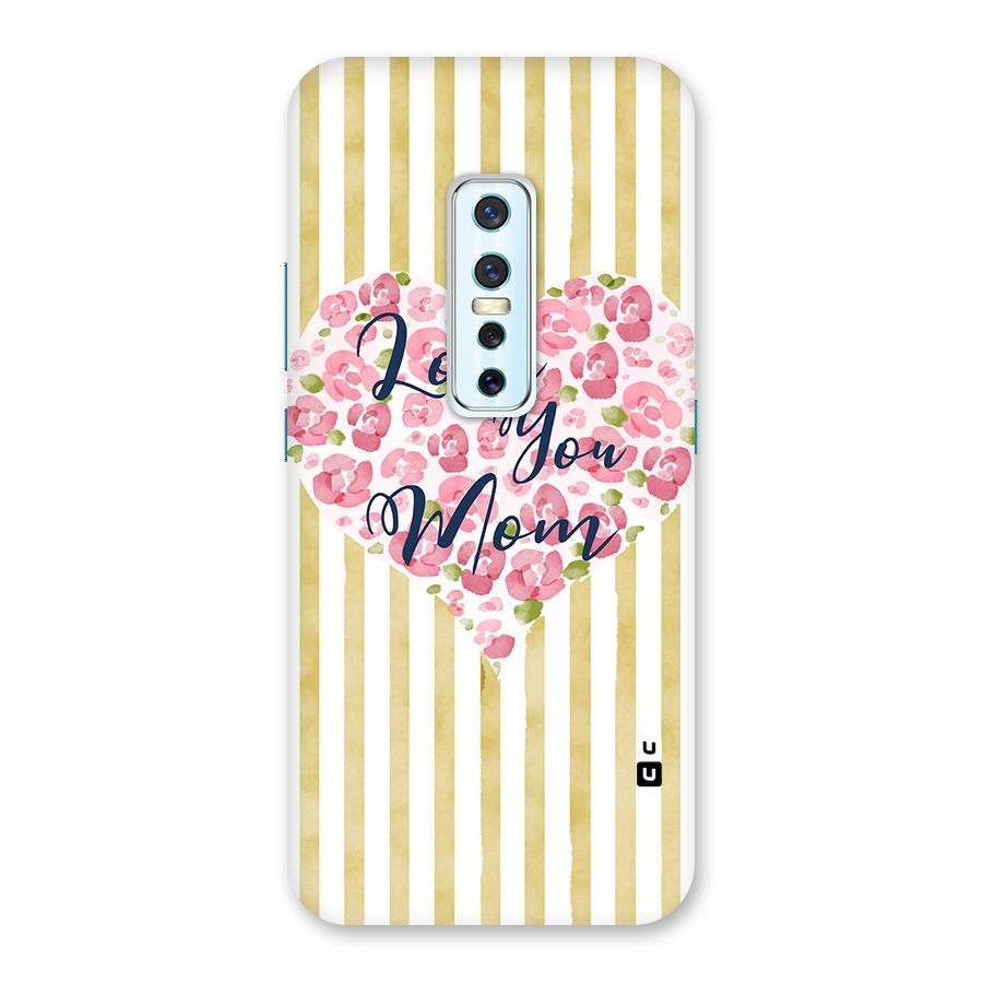 Love You Mom Back Case for Vivo V17 Pro