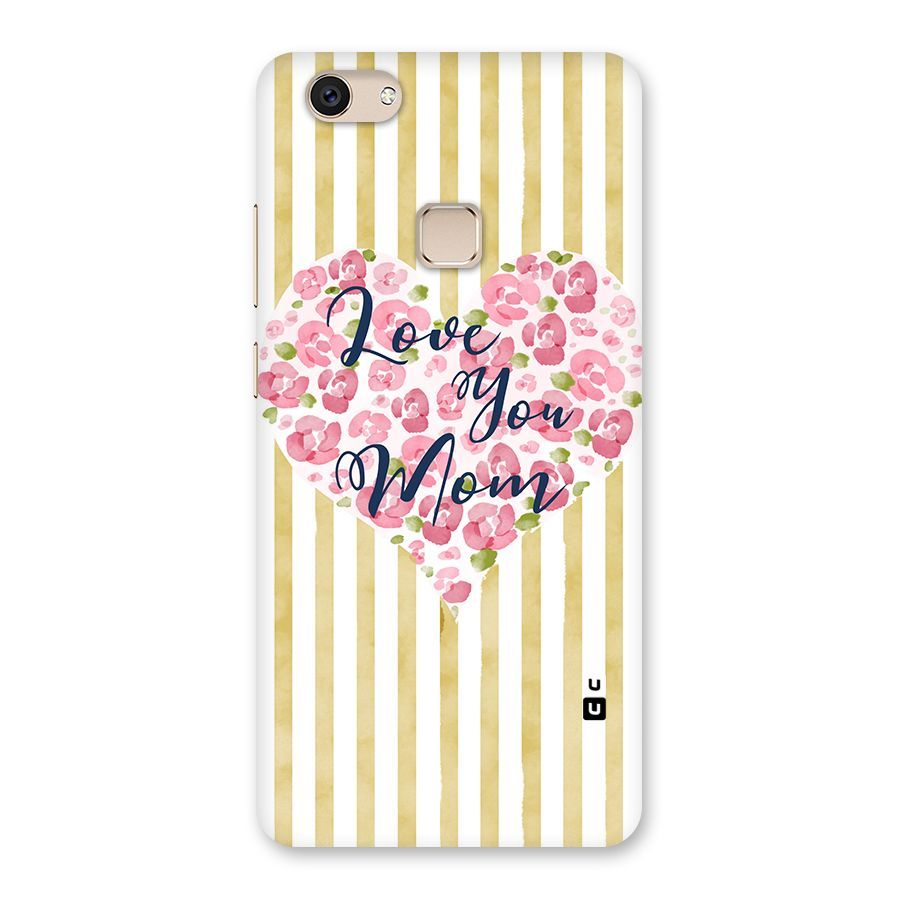 Love You Mom Back Case for Vivo V7