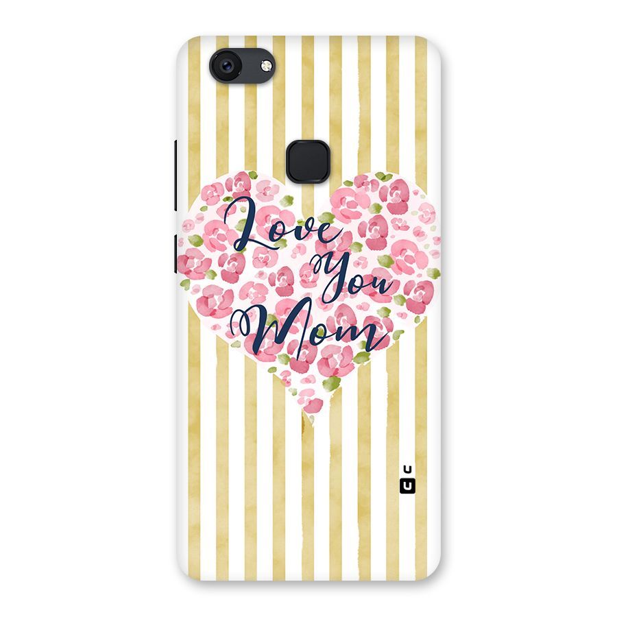 Love You Mom Back Case for Vivo V7 Plus