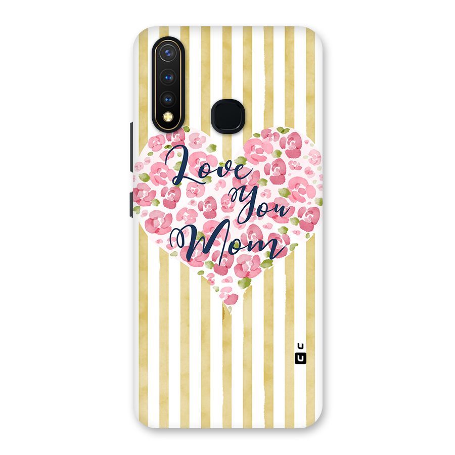 Love You Mom Back Case for Vivo Y19